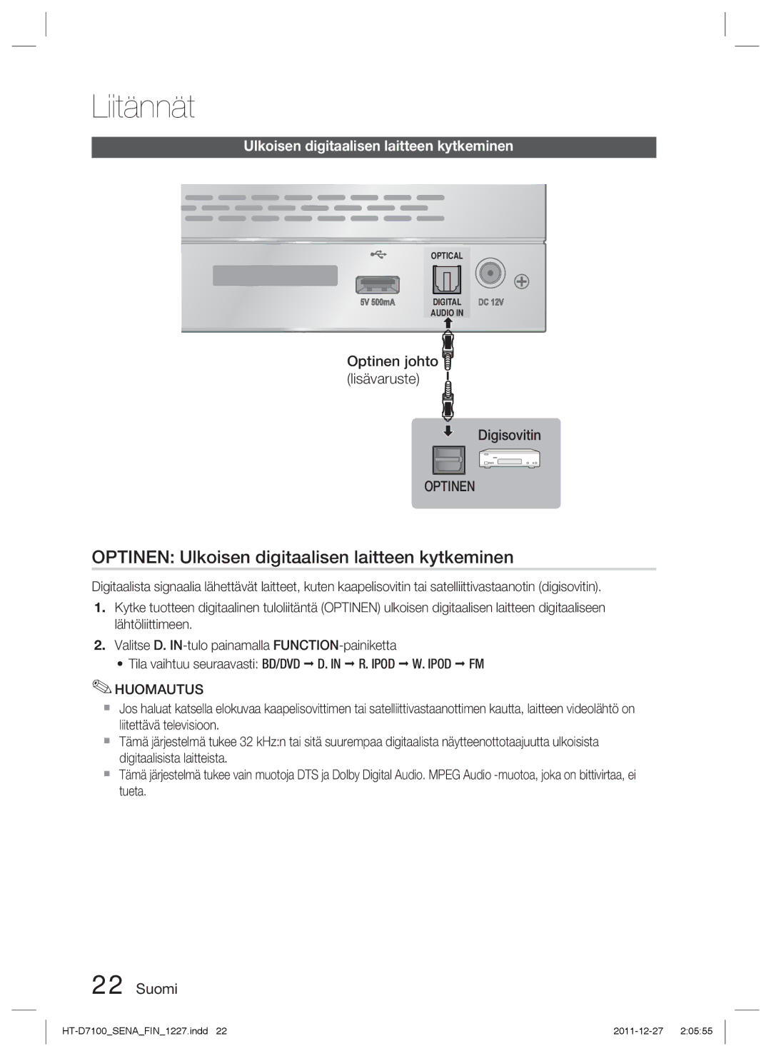 Samsung HT-D7100/XE manual Optinen Ulkoisen digitaalisen laitteen kytkeminen, Optinen johto lisävaruste Digisovitin 