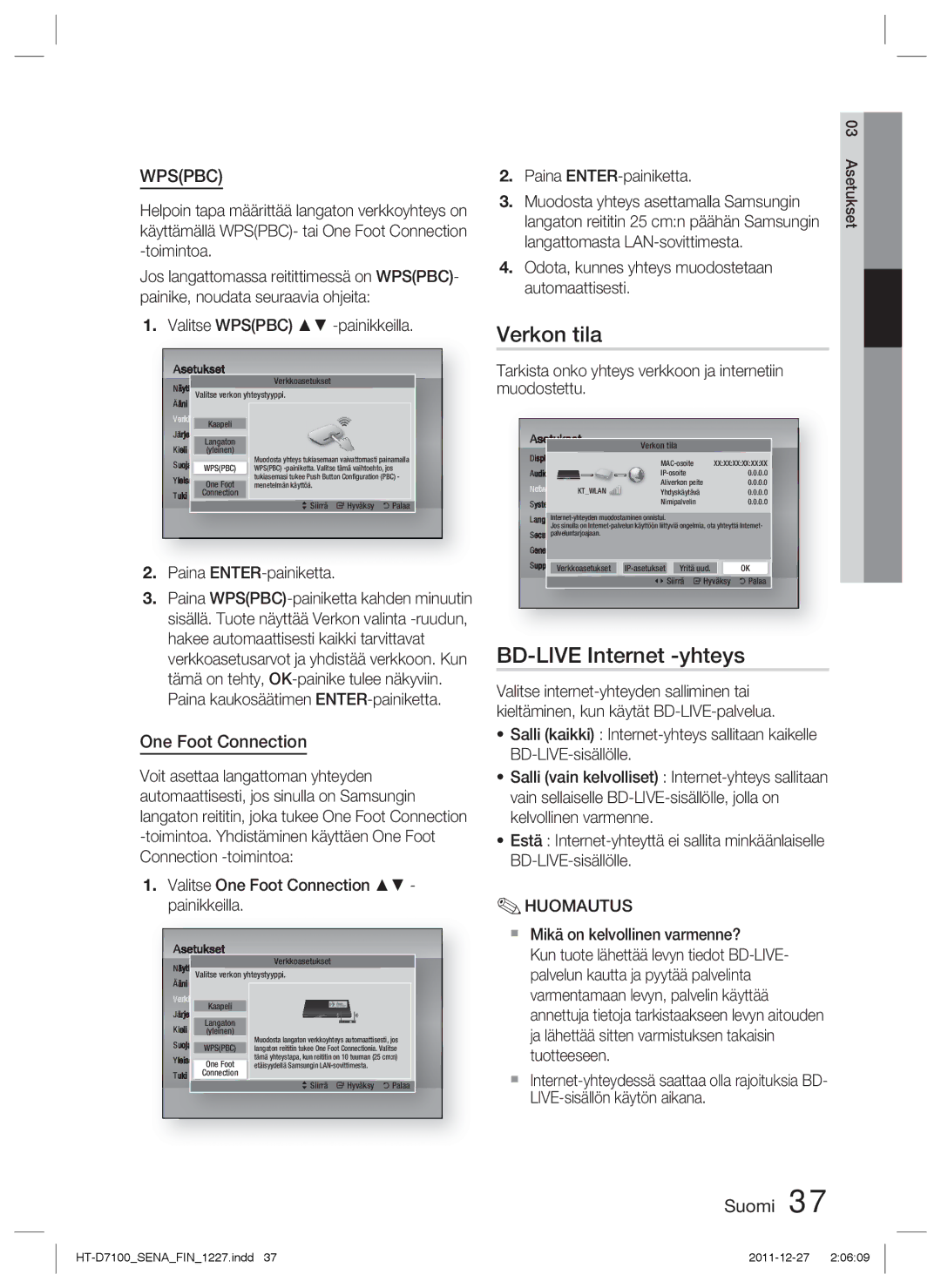 Samsung HT-D7100/XE manual Verkon tila, BD-LIVE Internet -yhteys, One Foot Connection 