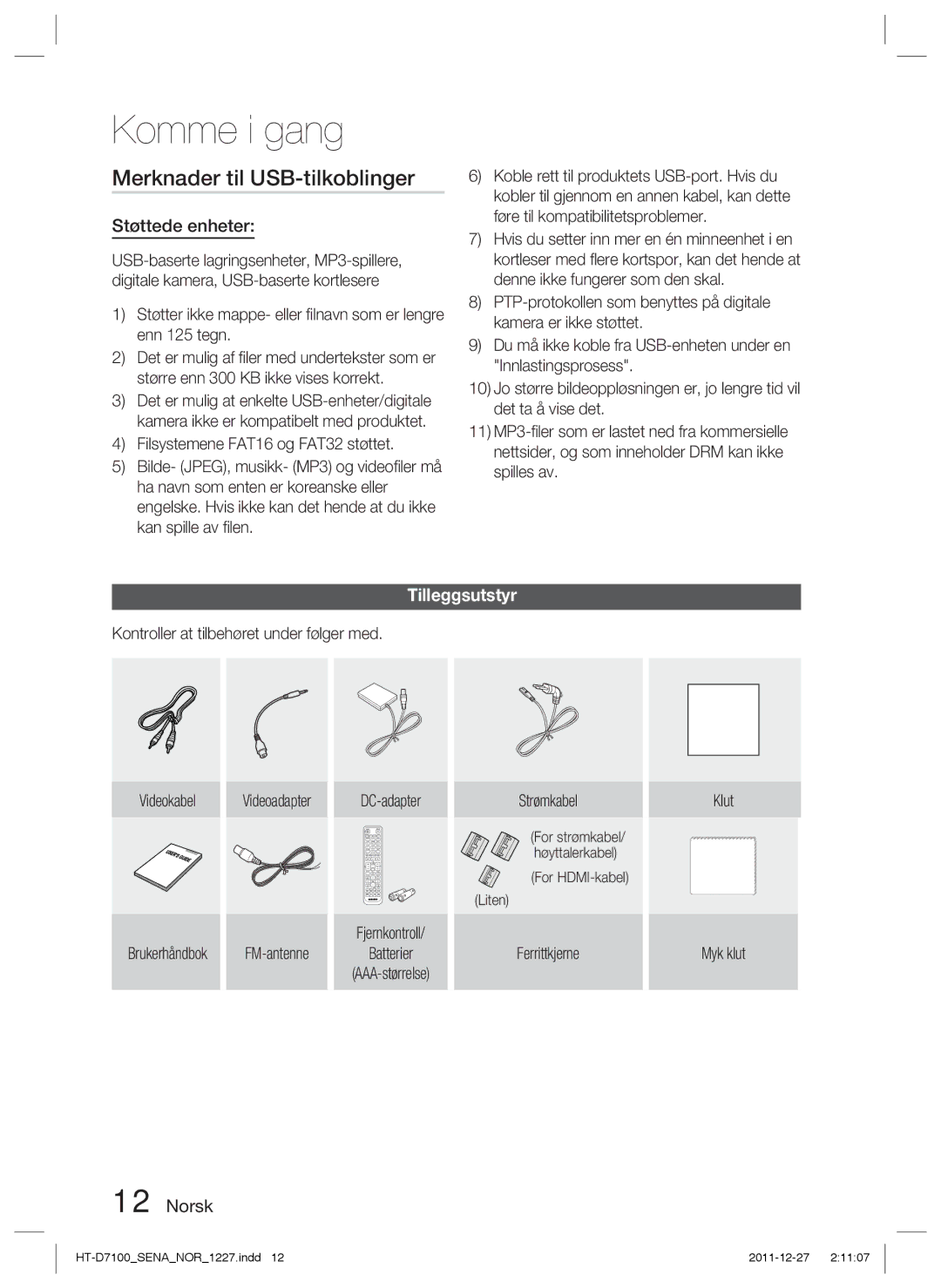 Samsung HT-D7100/XE manual Merknader til USB-tilkoblinger, Støttede enheter, Tilleggsutstyr, Strømkabel 