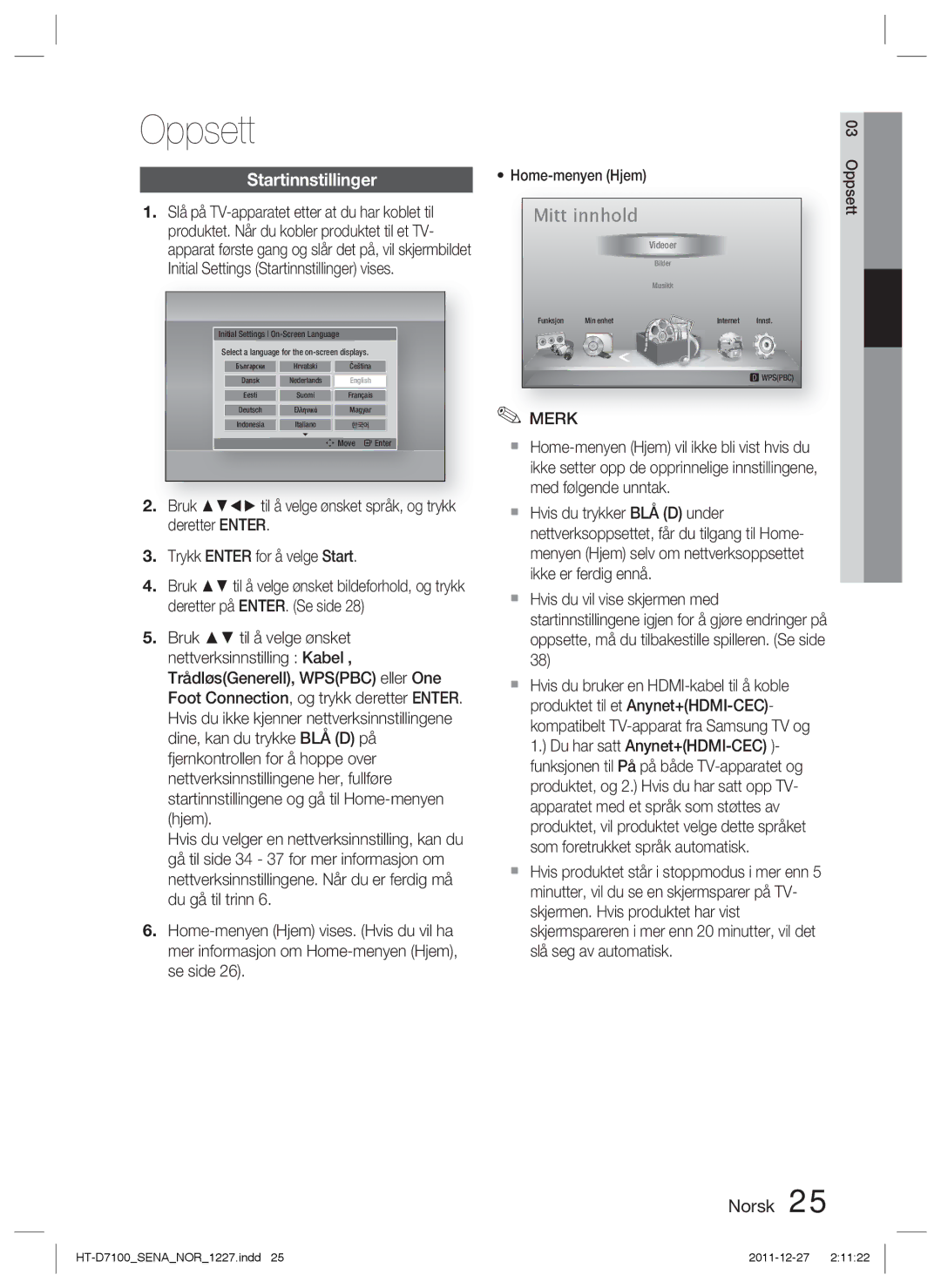 Samsung HT-D7100/XE manual Oppsett, Startinnstillinger 