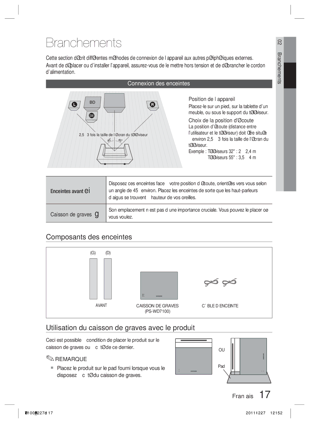 Samsung HT-D7100/ZF manual Branchements, Composants des enceintes, Utilisation du caisson de graves avec le produit 