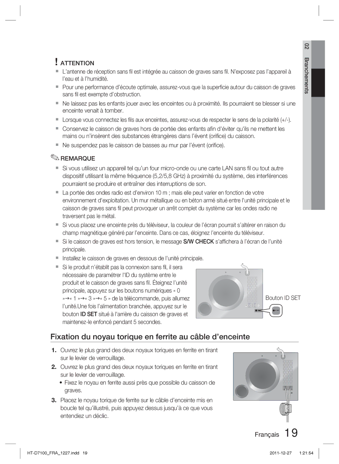 Samsung HT-D7100/ZF manual Fixation du noyau torique en ferrite au câble d’enceinte, Bouton ID SET 