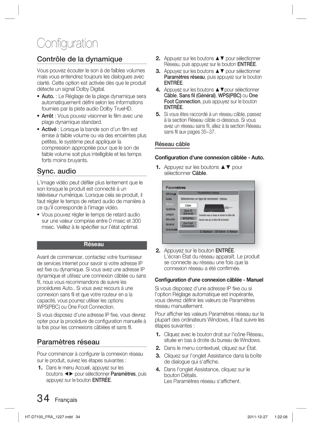 Samsung HT-D7100/ZF manual Contrôle de la dynamique, Sync. audio, Paramètres réseau, Réseau câble 