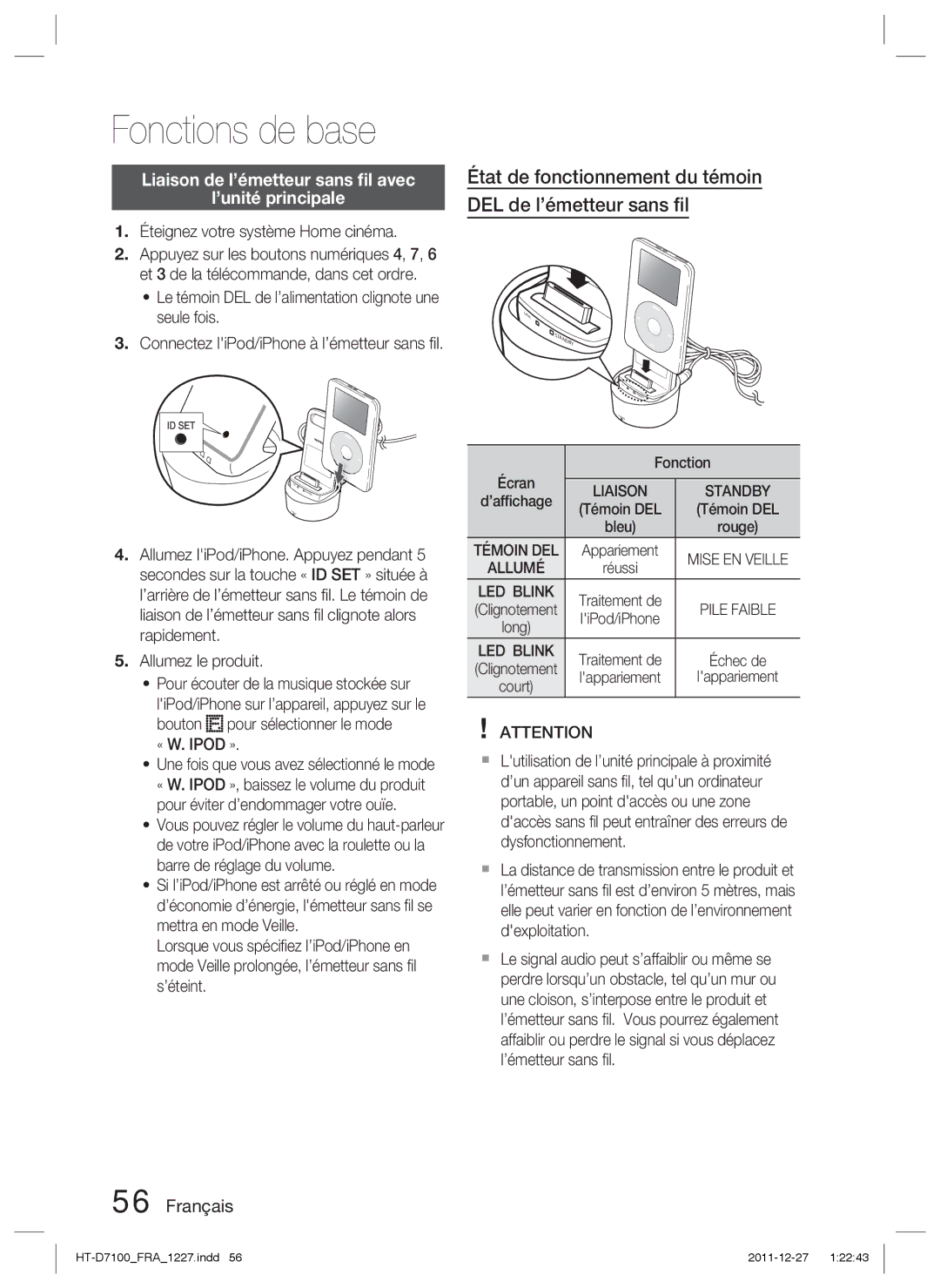 Samsung HT-D7100/ZF manual État de fonctionnement du témoin DEL de l’émetteur sans ﬁl, Éteignez votre système Home cinéma 