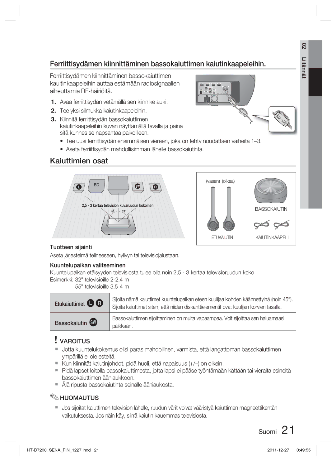 Samsung HT-D7200/XE, HT-D7200B/XE manual Kaiuttimien osat 