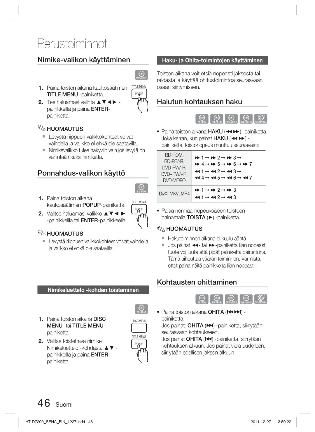 Samsung HT-D7200B/XE Nimike-valikon käyttäminen, Halutun kohtauksen haku, Ponnahdus-valikon käyttö, Kohtausten ohittaminen 