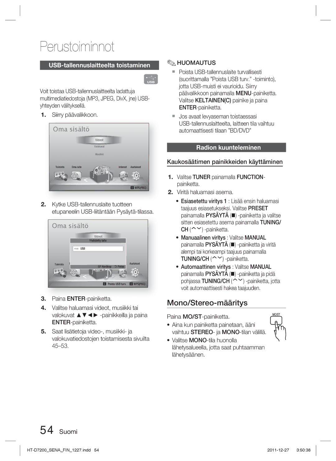 Samsung HT-D7200B/XE, HT-D7200/XE manual Mono/Stereo-määritys, USB-tallennuslaitteelta toistaminen, Radion kuunteleminen 