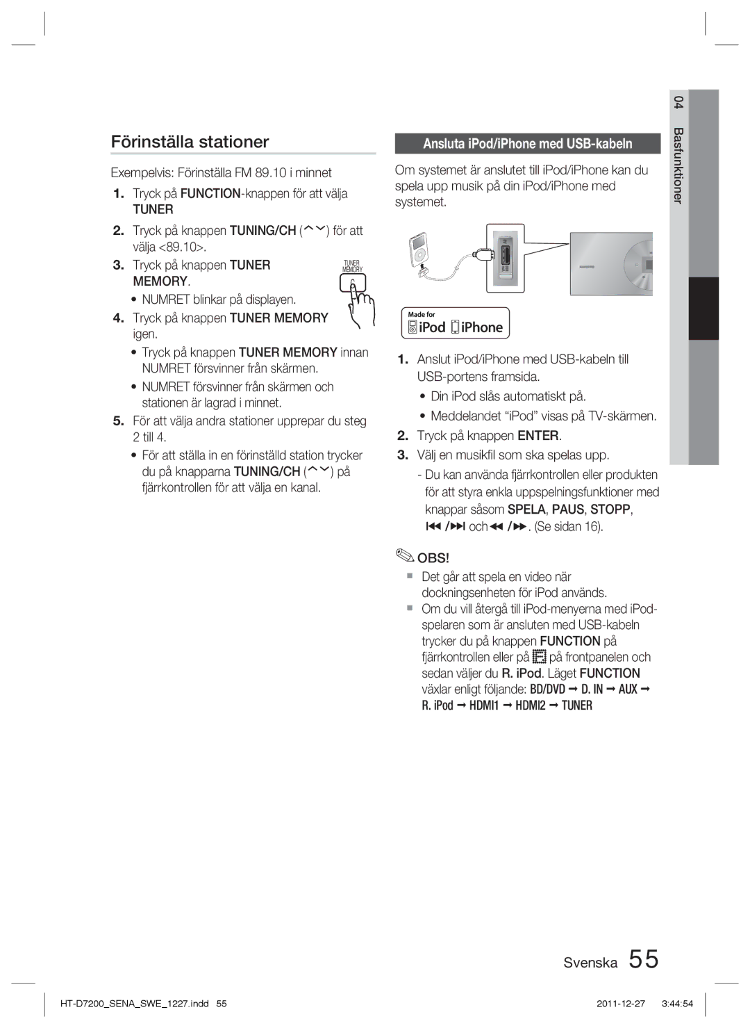 Samsung HT-D7200/XE manual Förinställa stationer, Ansluta iPod/iPhone med USB-kabeln, Memory, # /$ och /. Se sidan OBS 