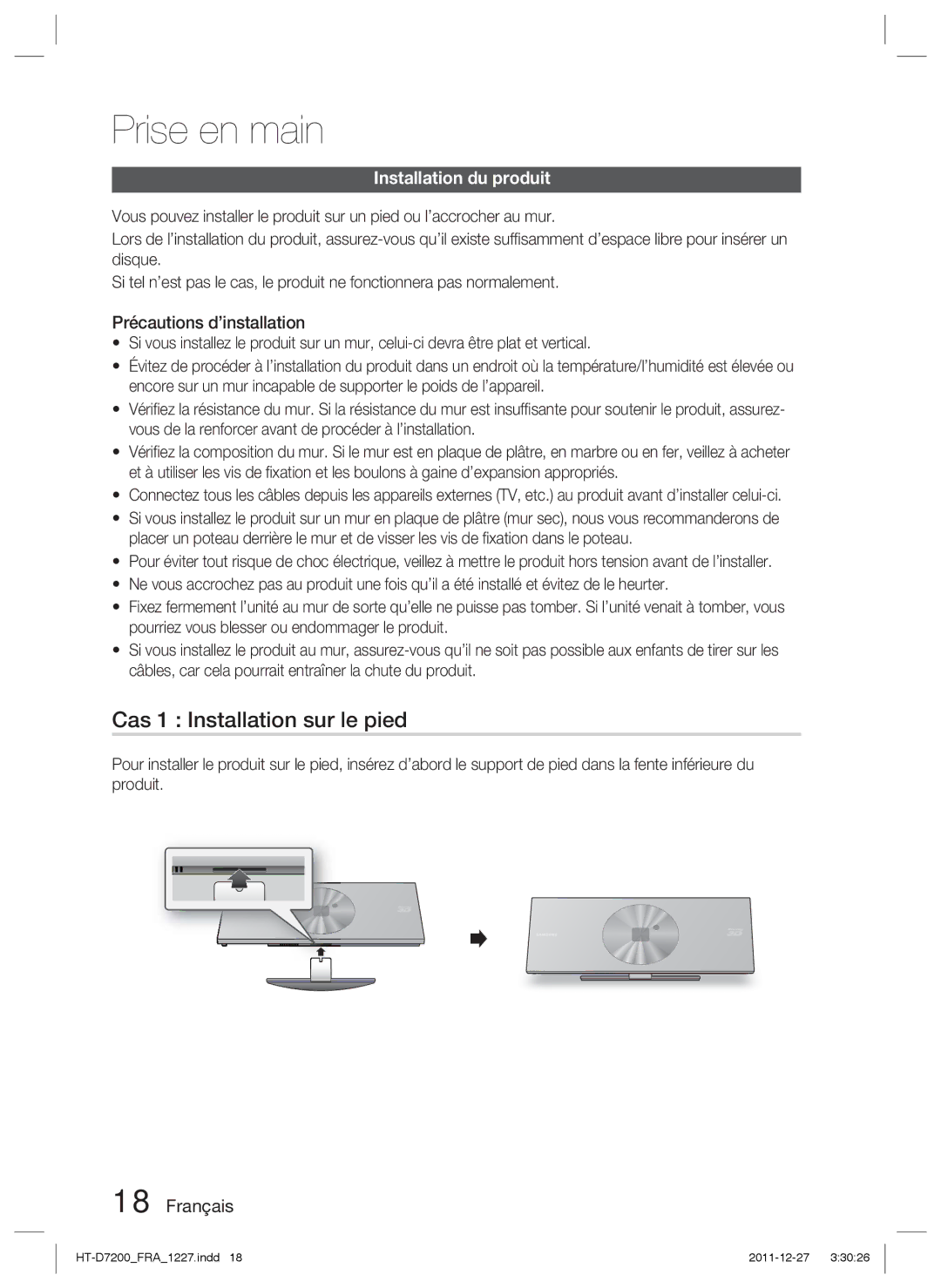 Samsung HT-D7200B/ZF, HT-D7200/ZF manual Cas 1 Installation sur le pied, Installation du produit, Précautions d’installation 