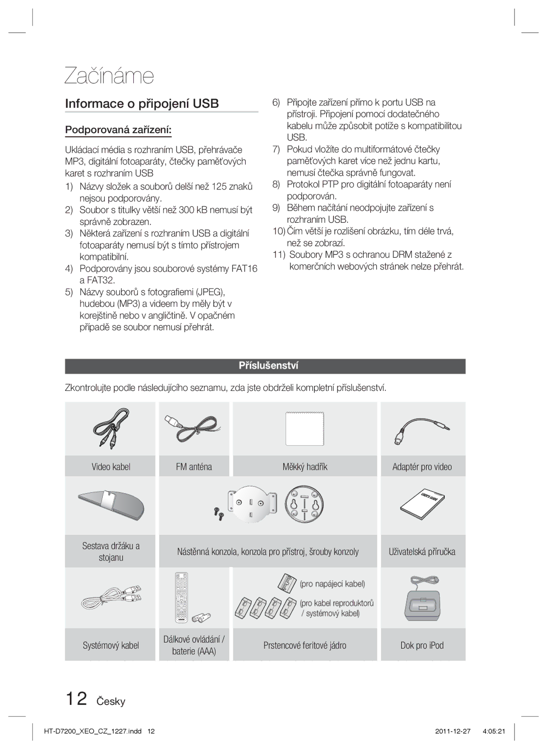 Samsung HT-D7200/EN, HT-D7200B/ZF, HT-D7200/ZF Informace o připojení USB, Podporovaná zařízení, Příslušenství, 12 Česky 