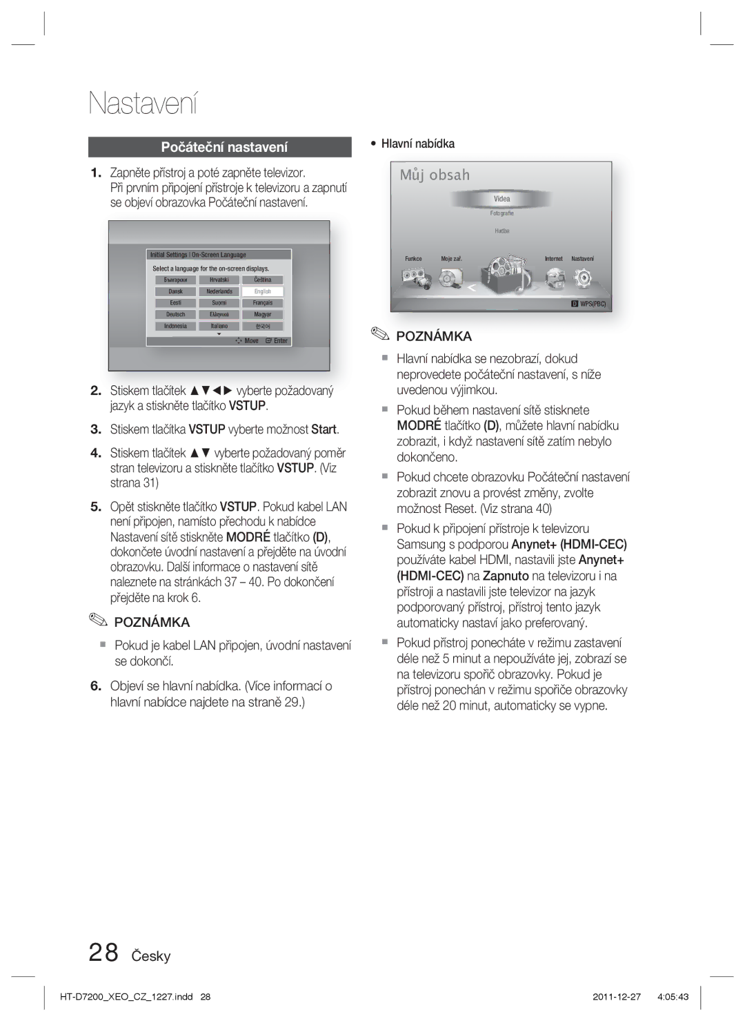 Samsung HT-D7200/EN, HT-D7200B/ZF manual Nastavení, Počáteční nastavení, 28 Česky, Zapněte přístroj a poté zapněte televizor 