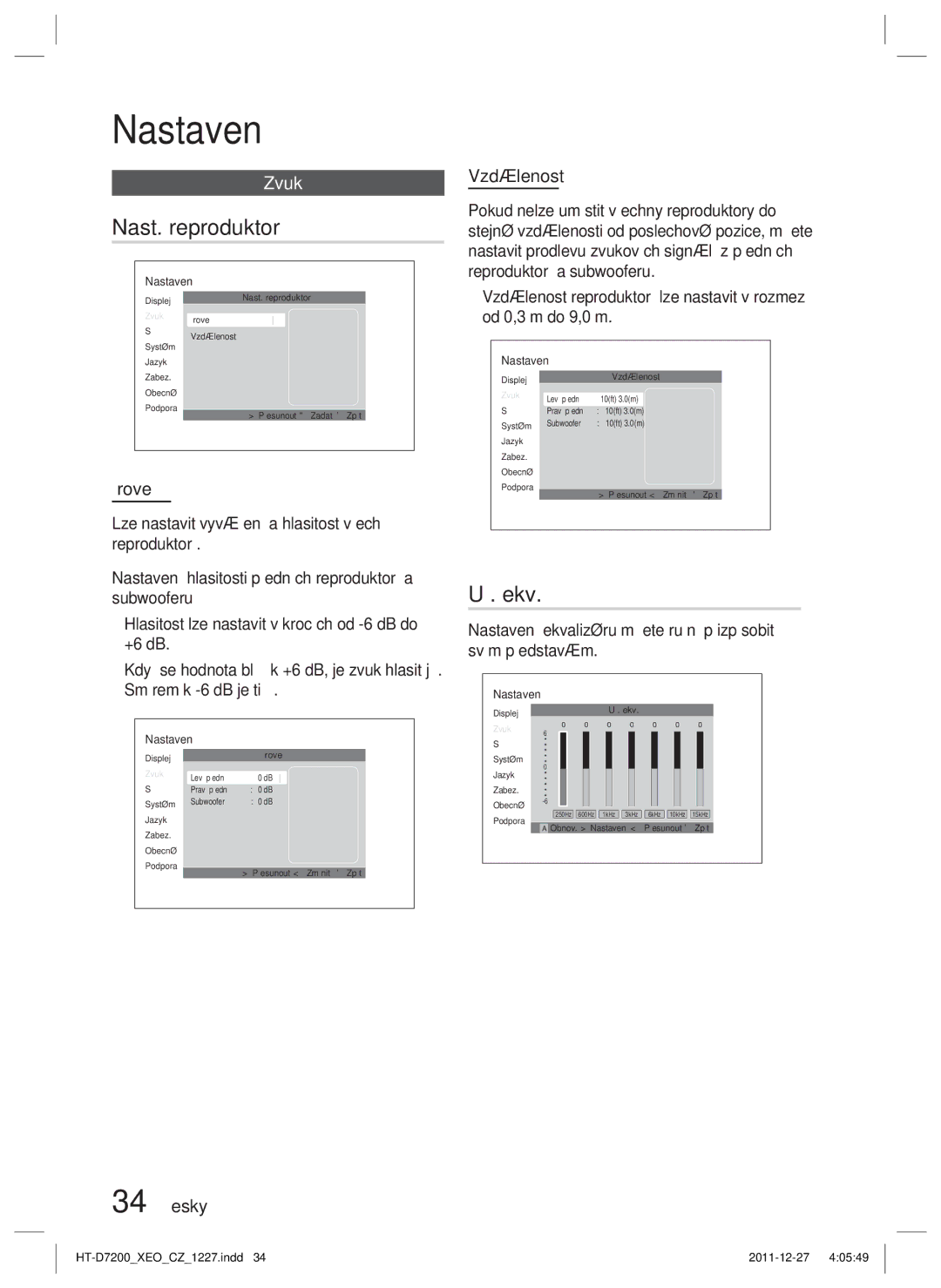 Samsung HT-D7200/ZF, HT-D7200/EN, HT-D7200B/ZF, HT-D7200B/EN manual Nast. reproduktorů, Už. ekv, Úroveň, 34 Česky Vzdálenost 