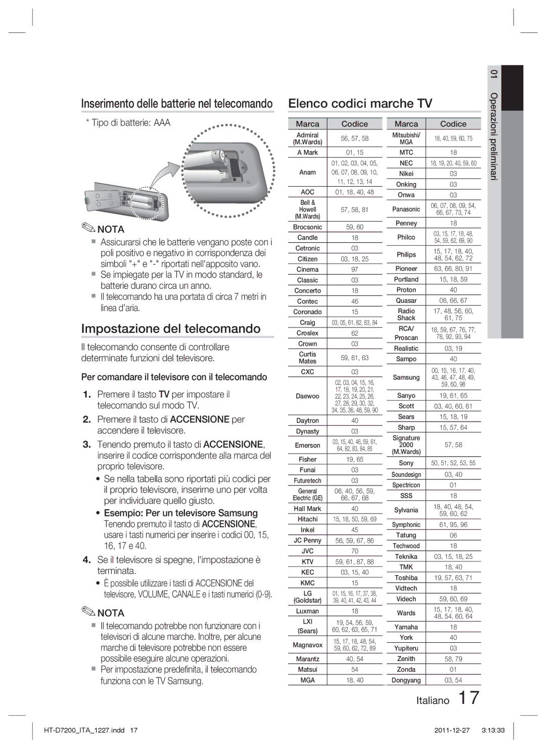 Samsung HT-D7200/ZF Elenco codici marche TV, Impostazione del telecomando, Inserimento delle batterie nel telecomando 