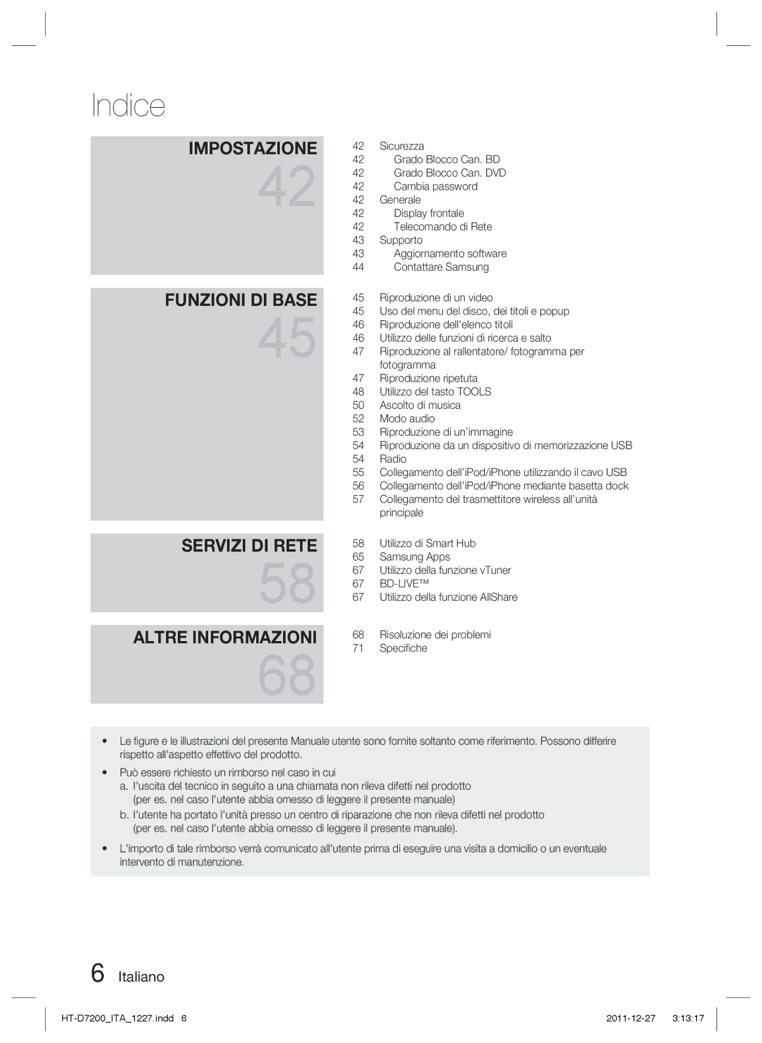 Samsung HT-D7200/EN, HT-D7200B/ZF, HT-D7200/ZF manual Servizi DI Rete Altre Informazioni 