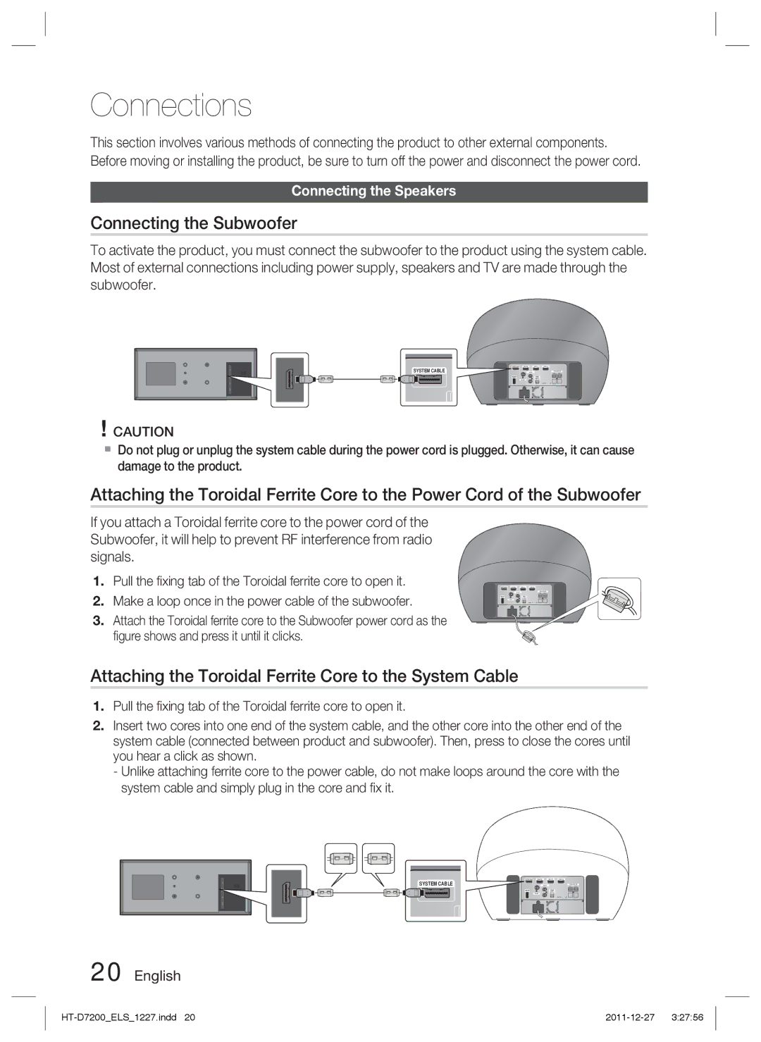 Samsung HT-D7200/ZF manual Connections, Connecting the Subwoofer, Attaching the Toroidal Ferrite Core to the System Cable 