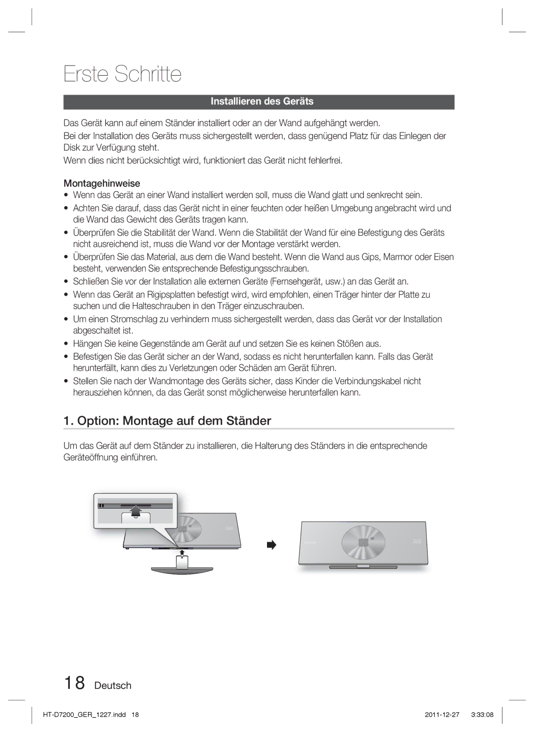 Samsung HT-D7200B/ZF, HT-D7200/XN, HT-D7200/EN Option Montage auf dem Ständer, Installieren des Geräts, Montagehinweise 