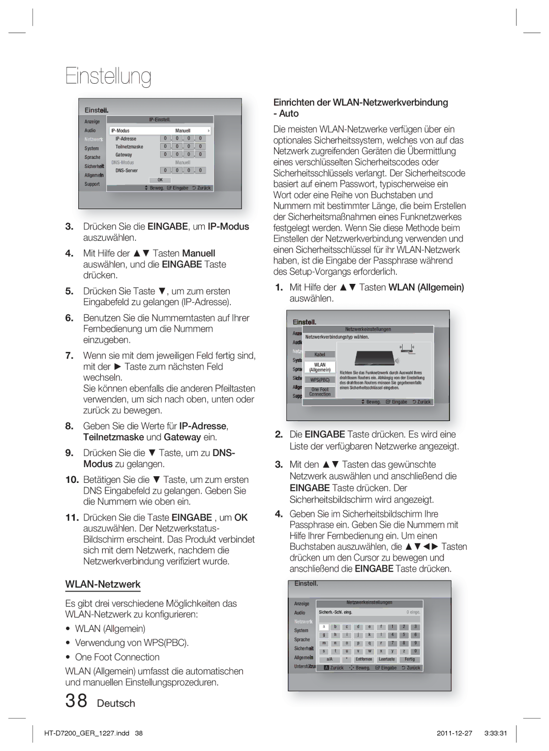 Samsung HT-D7200B/ZF, HT-D7200/XN, HT-D7200/EN, HT-D7200B/XN WLAN-Netzwerk, Mit Hilfe der Tasten Wlan Allgemein auswählen 