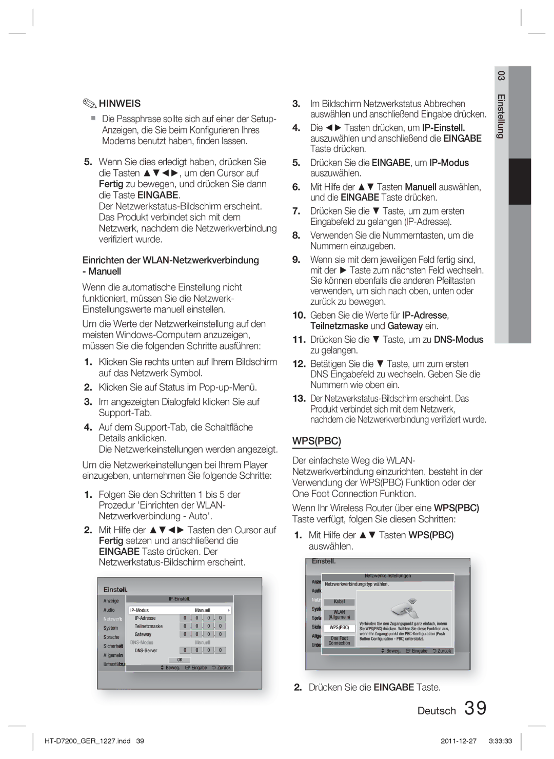 Samsung HT-D7200/ZF Verwenden Sie die Nummerntasten, um die Nummern einzugeben, Mit Hilfe der Tasten Wpspbc auswählen 