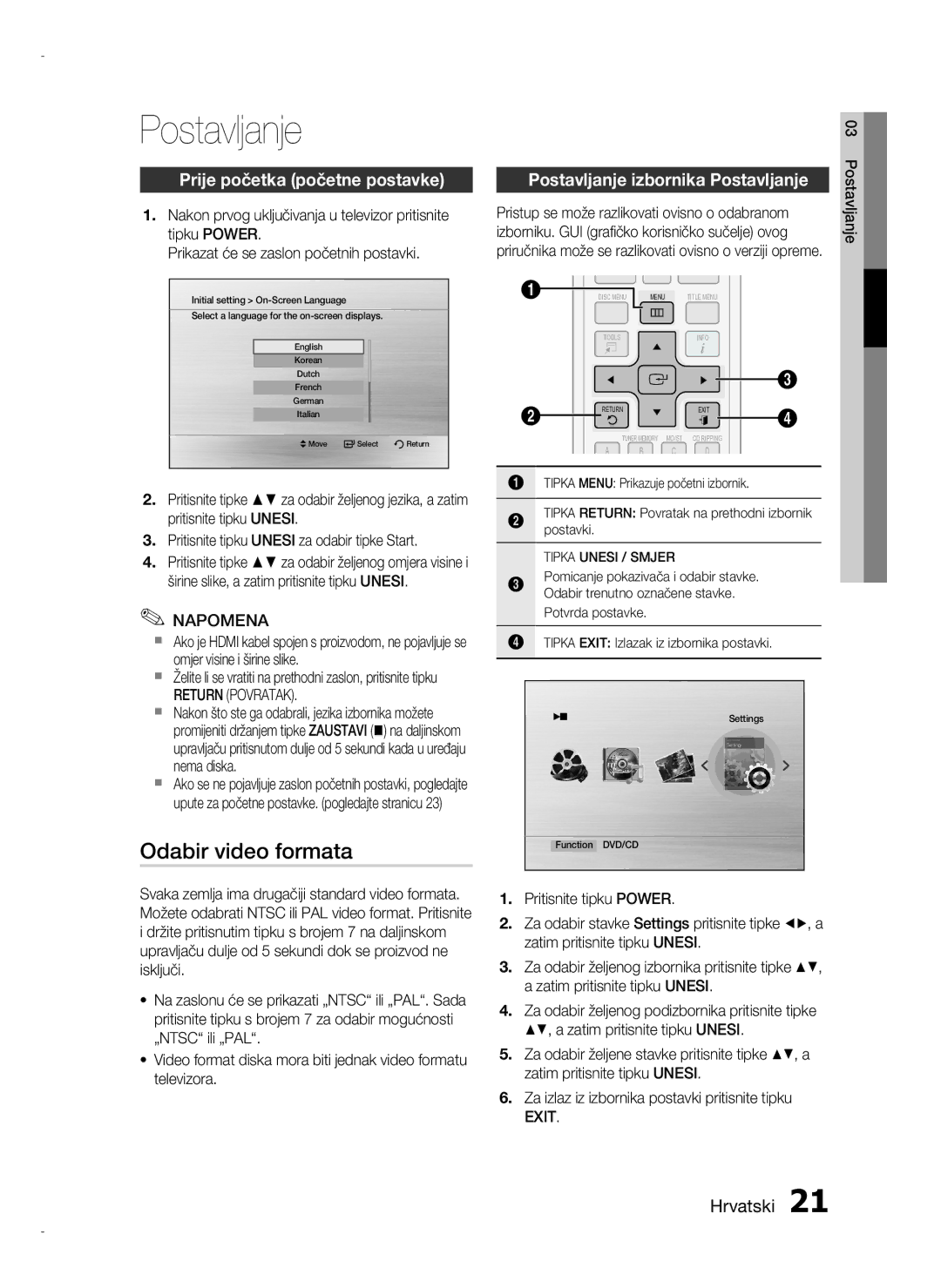 Samsung HT-D720/EN manual Odabir video formata, Prije početka početne postavke, Postavljanje izbornika Postavljanje 