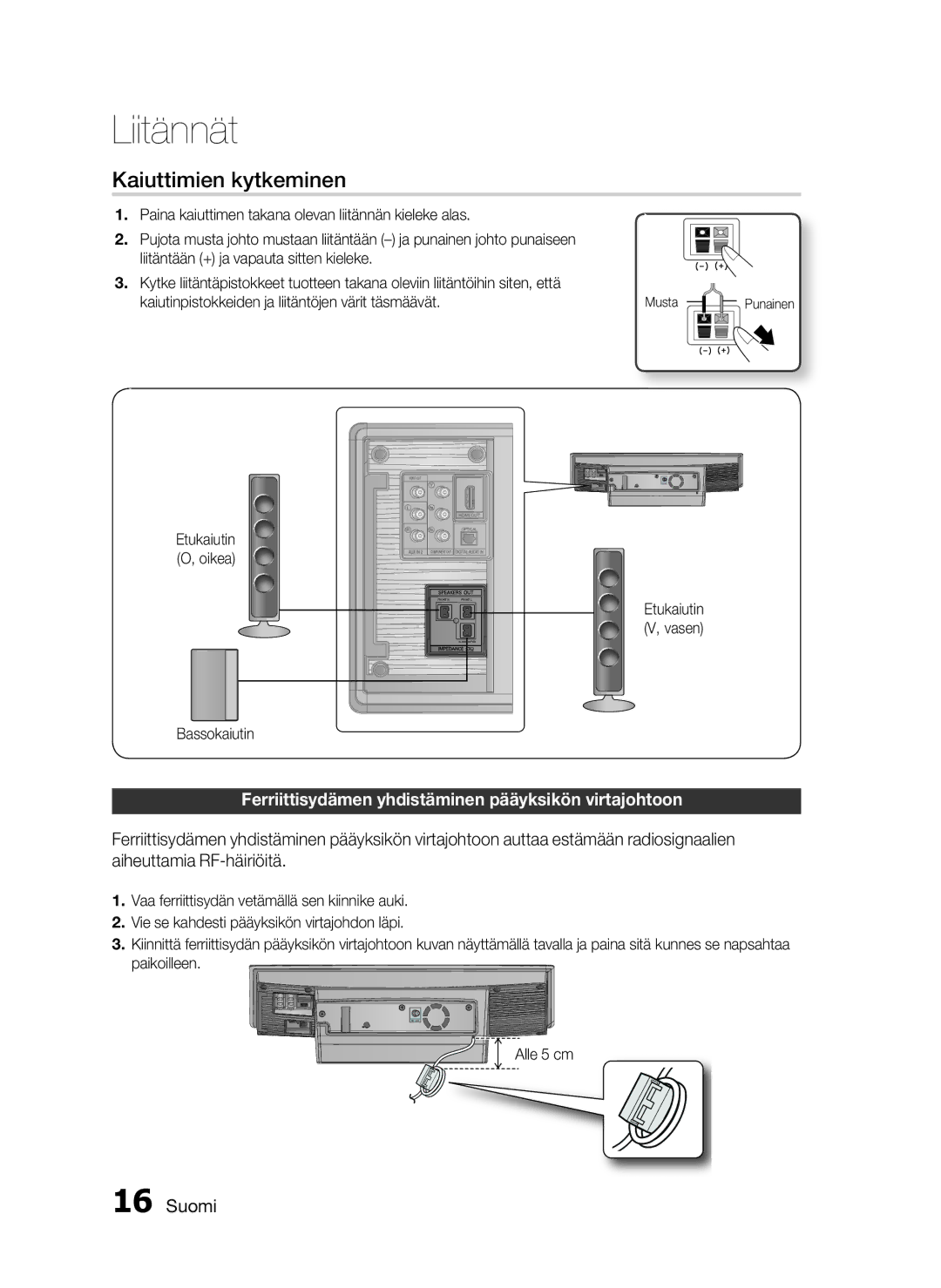 Samsung HT-D720/XE Kaiuttimien kytkeminen, Ferriittisydämen yhdistäminen pääyksikön virtajohtoon, Bassokaiutin, Alle 5 cm 