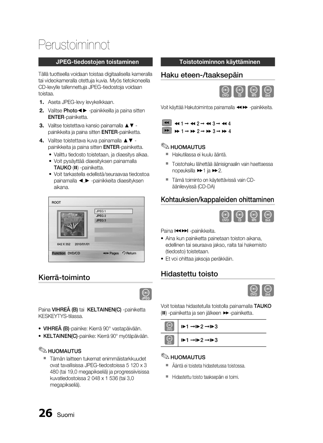 Samsung HT-D720/XE manual Haku eteen-/taaksepäin, Kohtauksien/kappaleiden ohittaminen, Kierrä-toiminto, Hidastettu toisto 