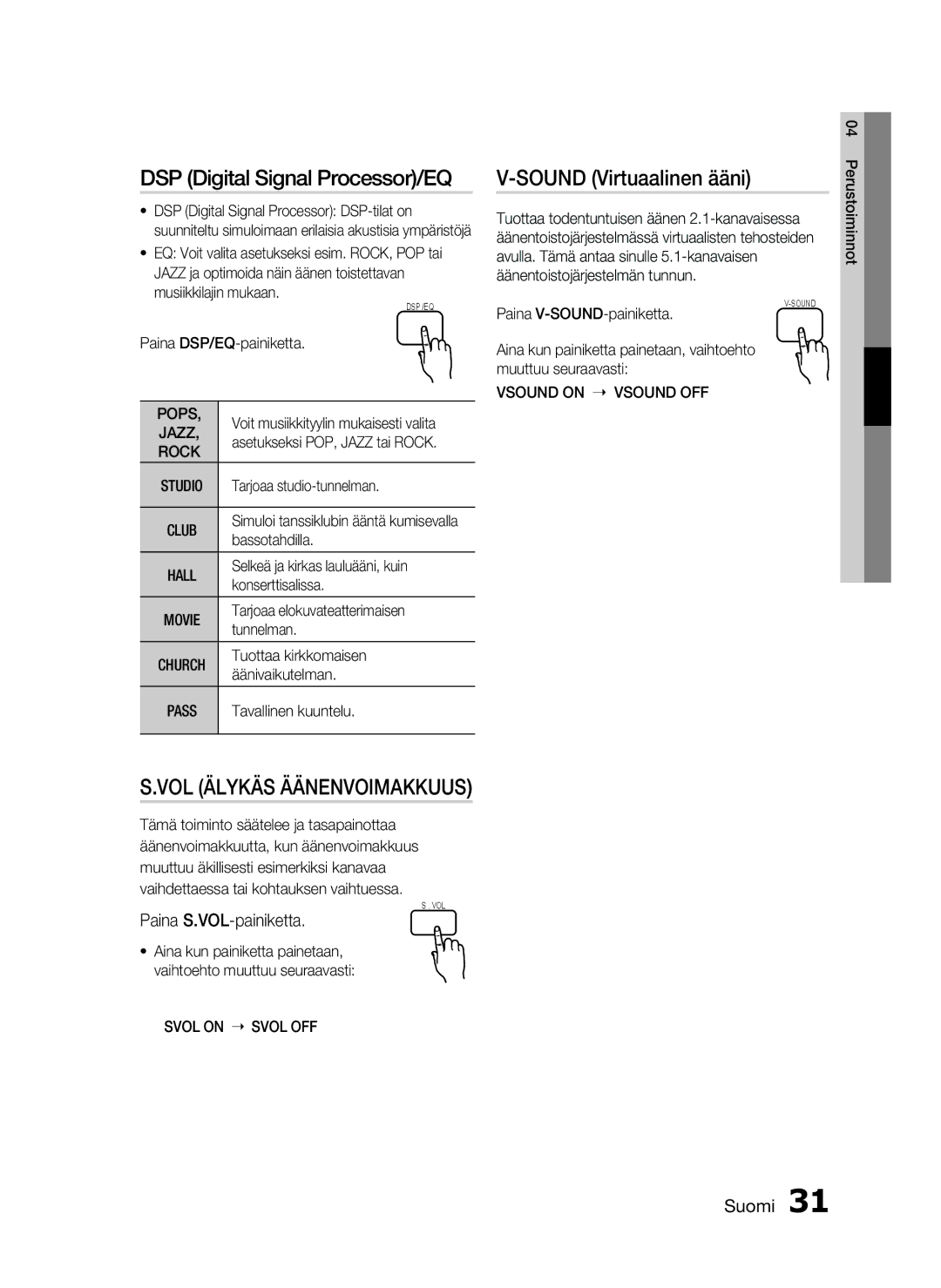 Samsung HT-D720/XE manual DSP Digital Signal Processor/EQ, Sound Virtuaalinen ääni, Paina S.VOL-painiketta 