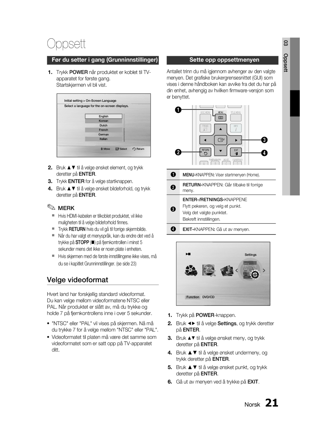 Samsung HT-D720/XE manual Oppsett, Velge videoformat, Før du setter i gang Grunninnstillinger, Er benyttet 