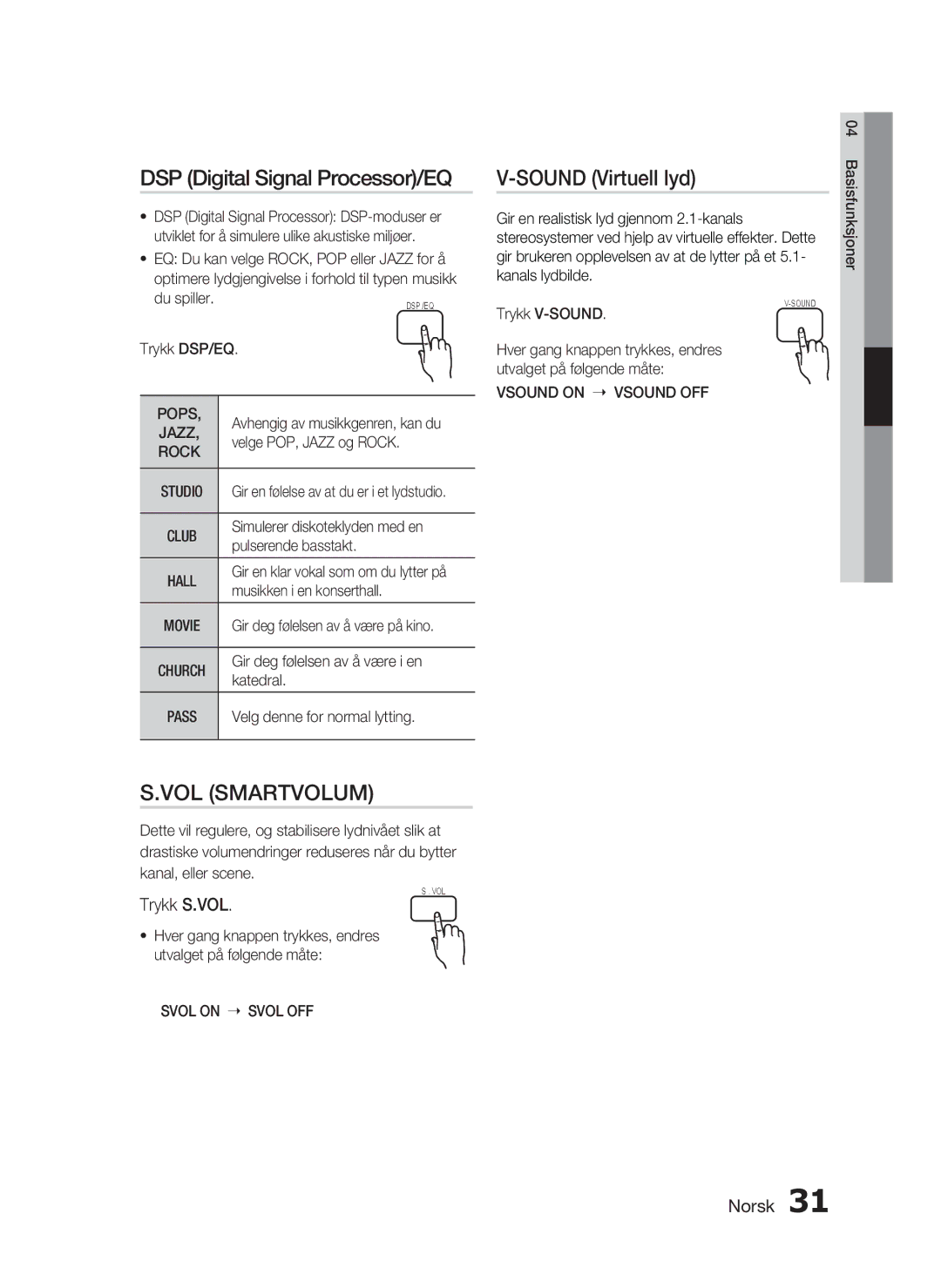 Samsung HT-D720/XE manual DSP Digital Signal Processor/EQ, Sound Virtuell lyd, Trykk S.VOL 