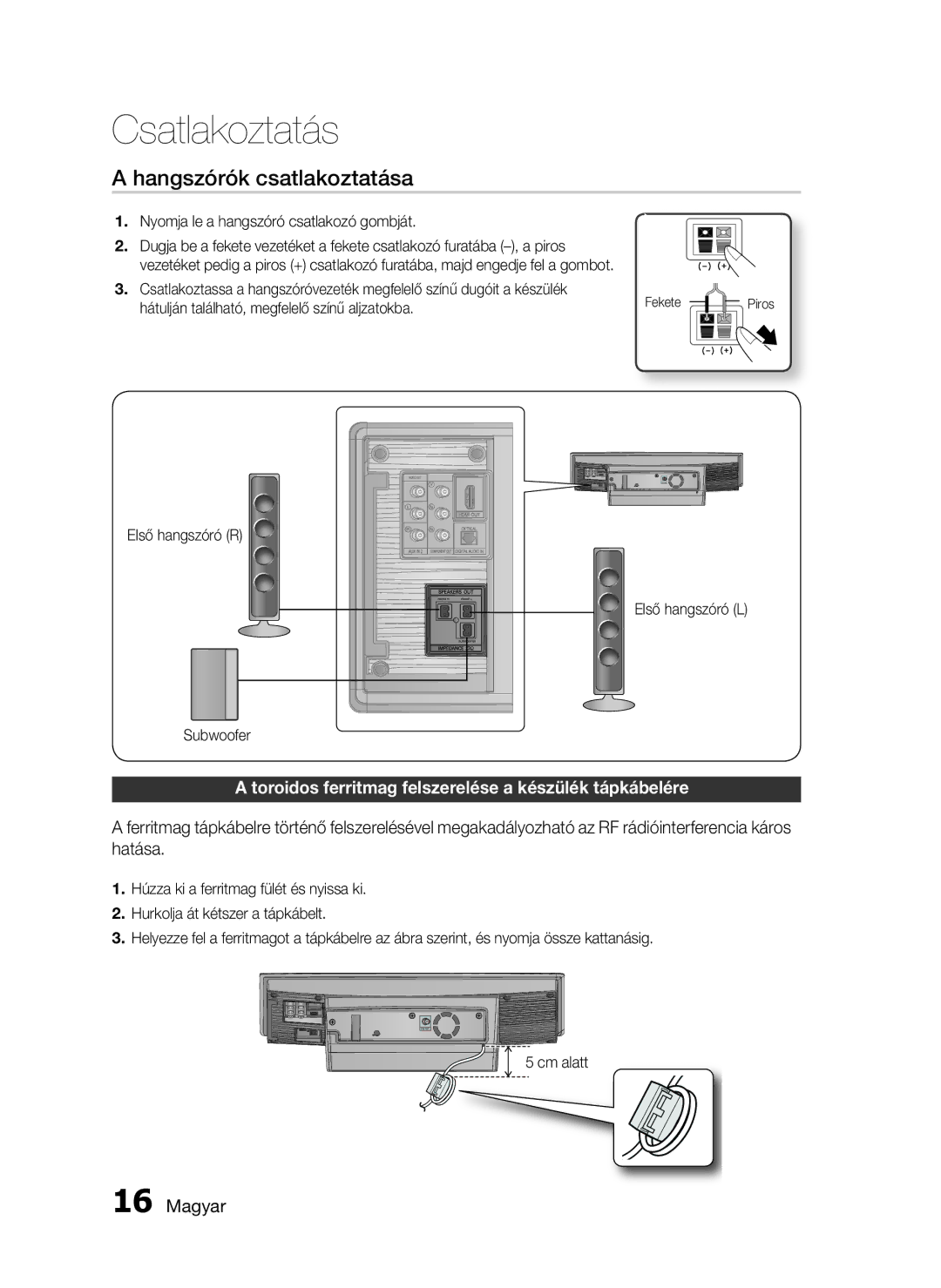 Samsung HT-D720/XE manual Hangszórók csatlakoztatása, Toroidos ferritmag felszerelése a készülék tápkábelére, Cm alatt 