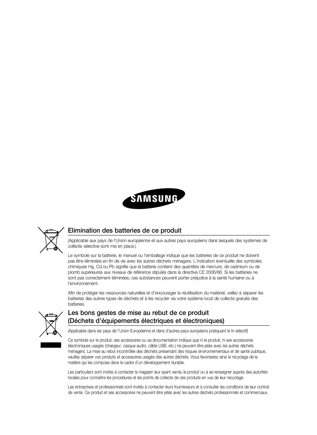 Samsung HT-D720/ZF manual Elimination des batteries de ce produit 