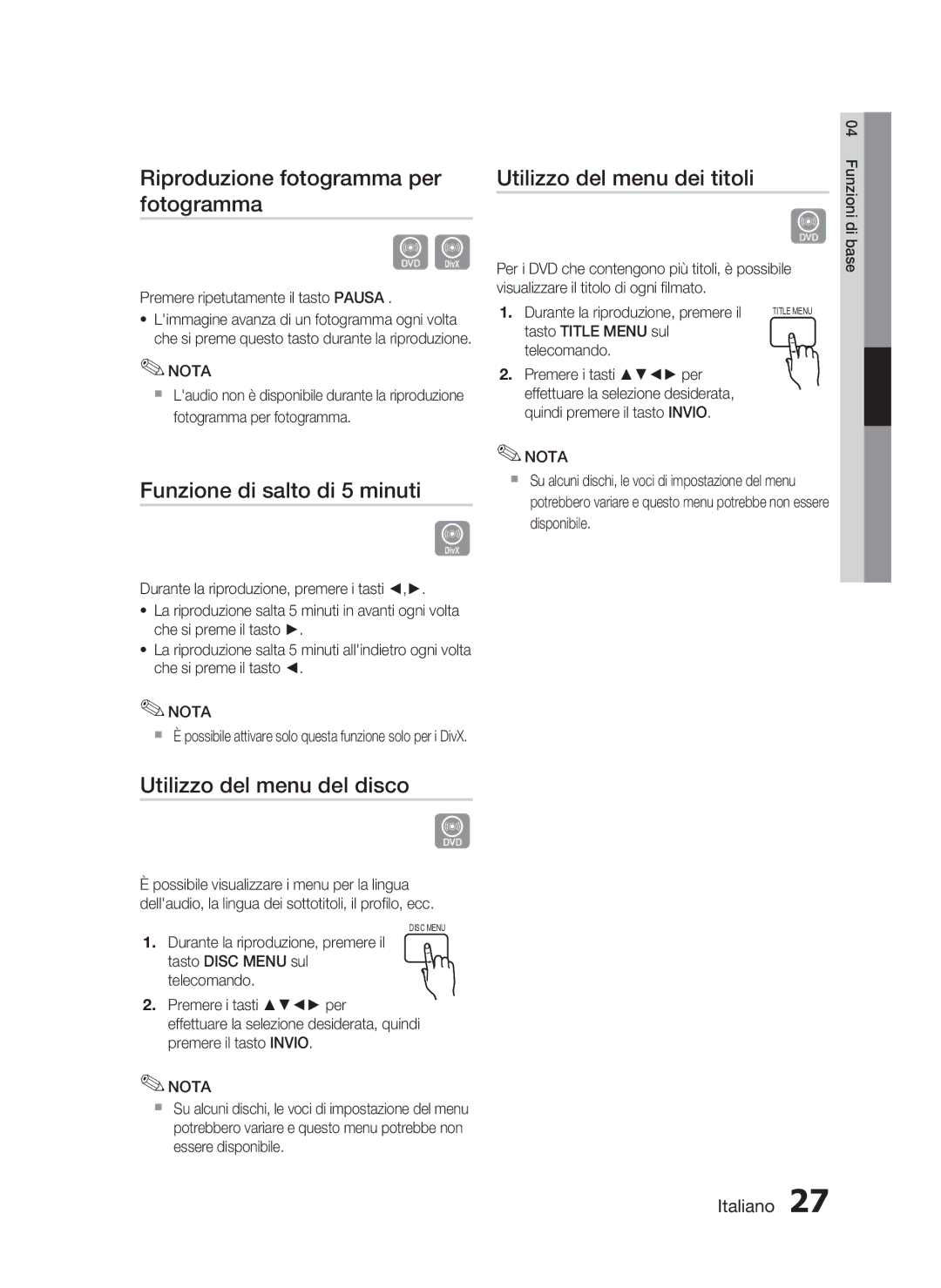 Samsung HT-D720/ZF Riproduzione fotogramma per fotogramma, Funzione di salto di 5 minuti, Utilizzo del menu del disco 