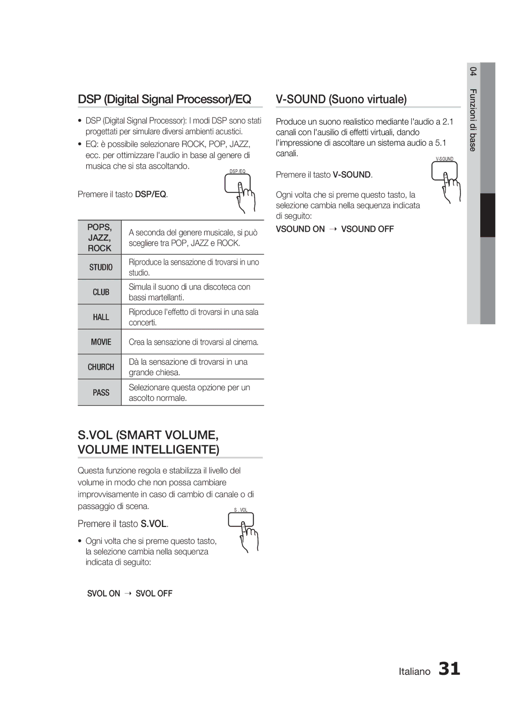 Samsung HT-D720/ZF manual DSP Digital Signal Processor/EQ, Sound Suono virtuale, Premere il tasto S.VOL 