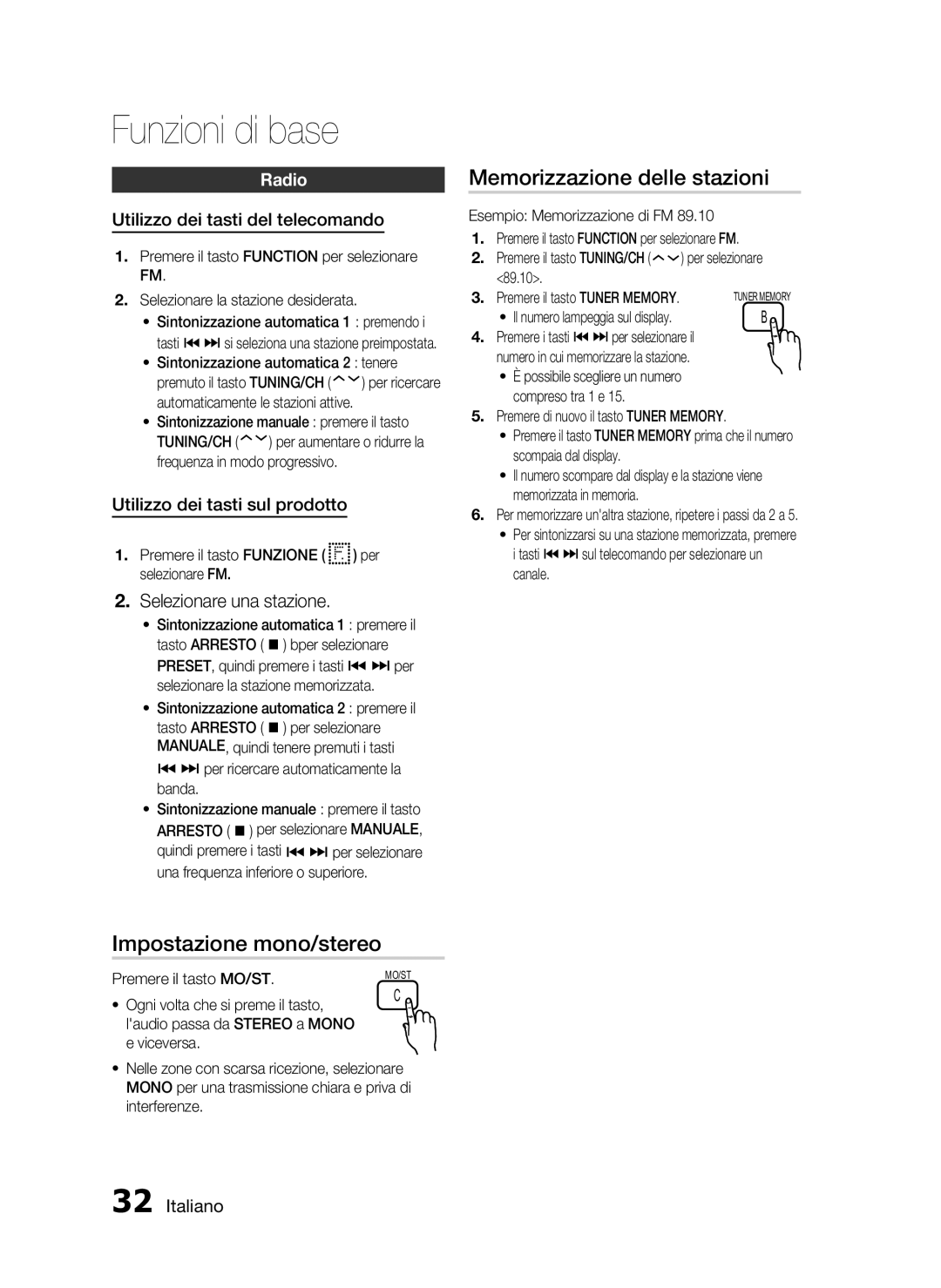 Samsung HT-D720/ZF Impostazione mono/stereo, Memorizzazione delle stazioni, Radio, Utilizzo dei tasti del telecomando 