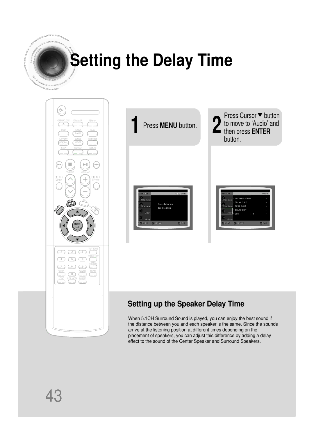 Samsung HTDB120RH/ELS, HT-DB120, HTDB120RH/EDC, HTDB120TH/ELS, HTDB120TH/EDC manual Setting the Delay Time, Press Cursor button 