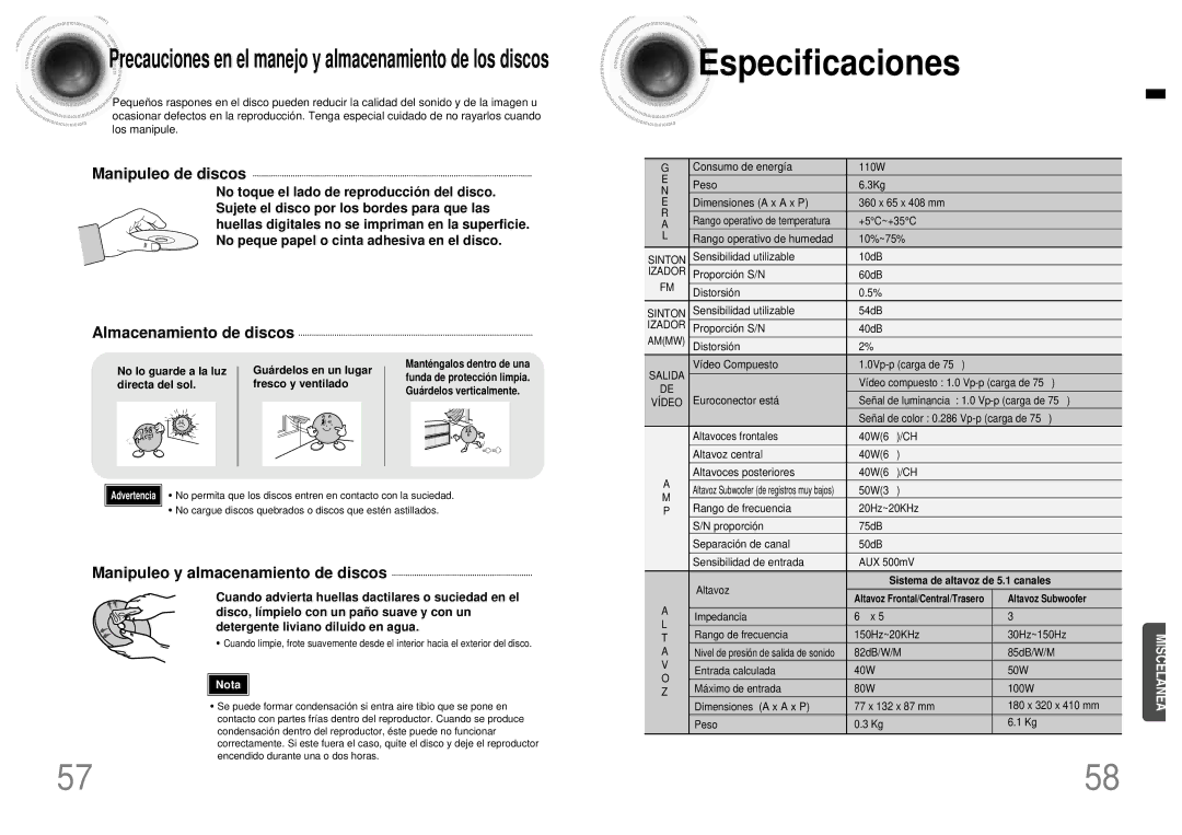 Samsung HT-DB120 Especificaciones, Cuando advierta huellas dactilares o suciedad en el, Detergente liviano diluido en agua 