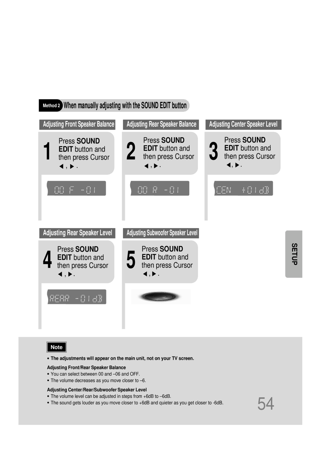 Samsung HT-DB390 instruction manual Method 2 When manually adjusting with the Sound Edit button, Press Sound 