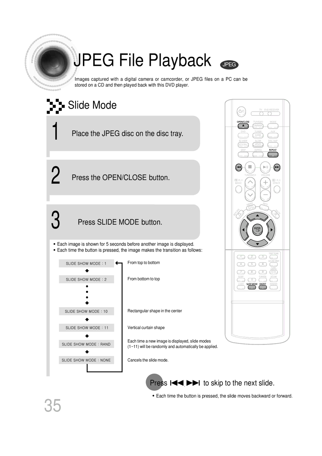 Samsung HT-DB600 instruction manual Jpeg File Playback Jpeg, Press Slide Mode button, Press to skip to the next slide 