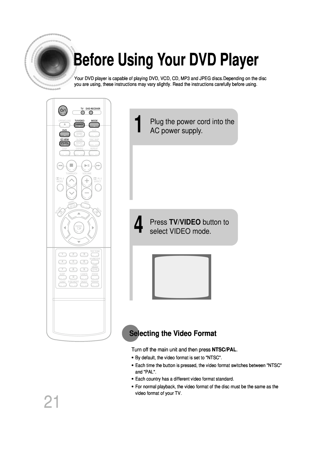 Samsung HT-DB600 Before Using Your DVD Player, Plug the power cord into the AC power supply, Selecting the Video Format 