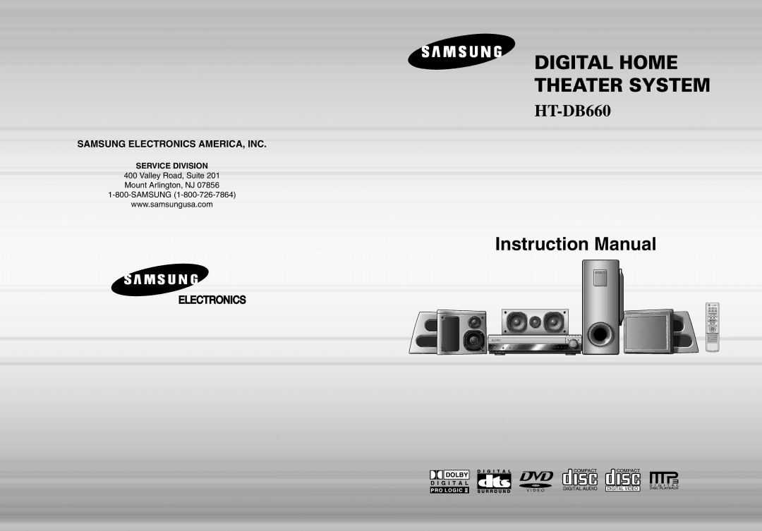 Samsung HT-DB660 instruction manual Digital Home Theater System, Valley Road, Suite Mount Arlington, NJ Samsung 