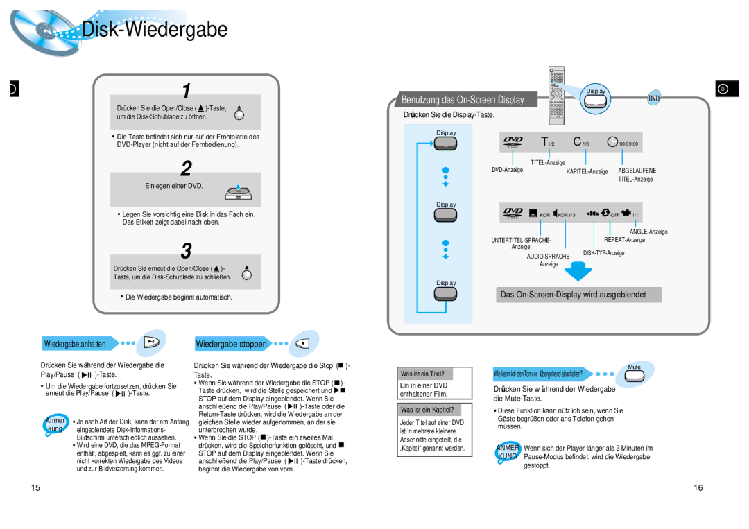 Samsung HT-DL200, HTDL200RH/EDC Disk-Wiedergabe, Benutzung des On-Screen Display, Das On-Screen-Display wird ausgeblendet 