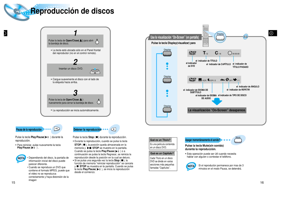 Samsung HTDL200RH/EDC, HT-DL200 manual Reproducció n de discos, La visualizació n On-Screen desaparece 