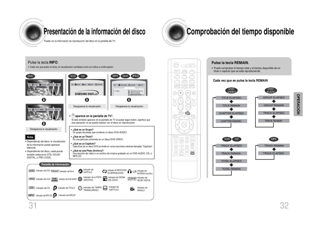 Samsung HTDS100RH/EDC, HT-DS100 manual Pulse la tecla Info, Pulse la tecla Remain, Cada vez que se pulsa la tecla Remain 