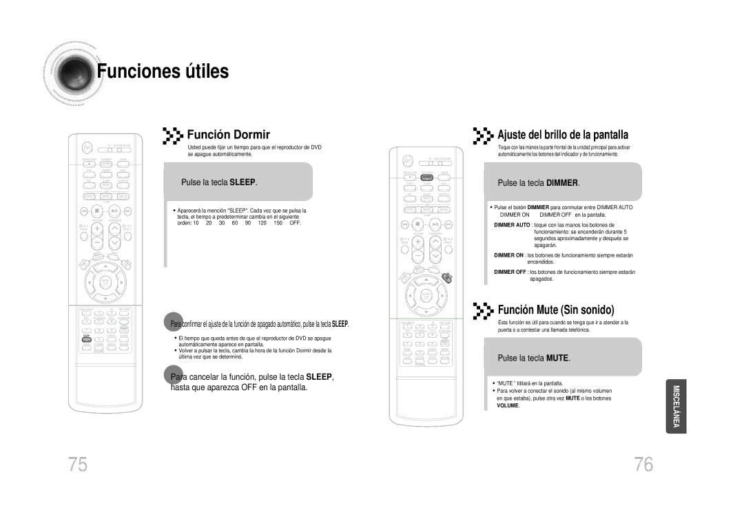 Samsung HTDS100RH/EDC, HT-DS100 manual Funciones útiles, Pulse la tecla Sleep, Pulse la tecla Dimmer, Pulse la tecla Mute 