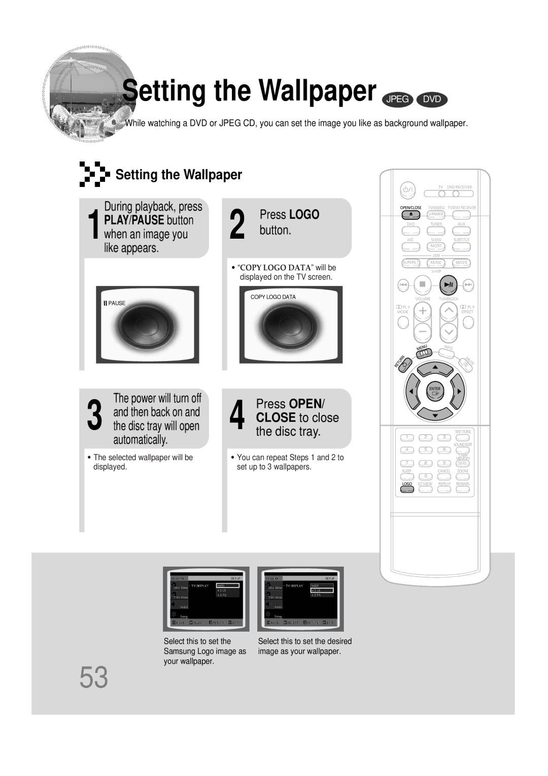 Samsung HT-DS1000 Setting the Wallpaper Jpeg DVD, During playback, press, Press Open, Power will turn off 