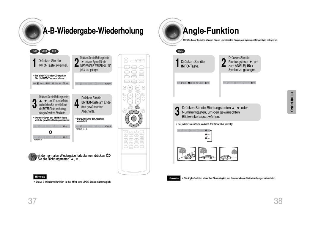 Samsung HTDS100RH/ELS Angle -Funktion, A -B-Wiedergabe-Wiederholung, INFO-Taste, Drücken Sie die Richtungstasten , oder 