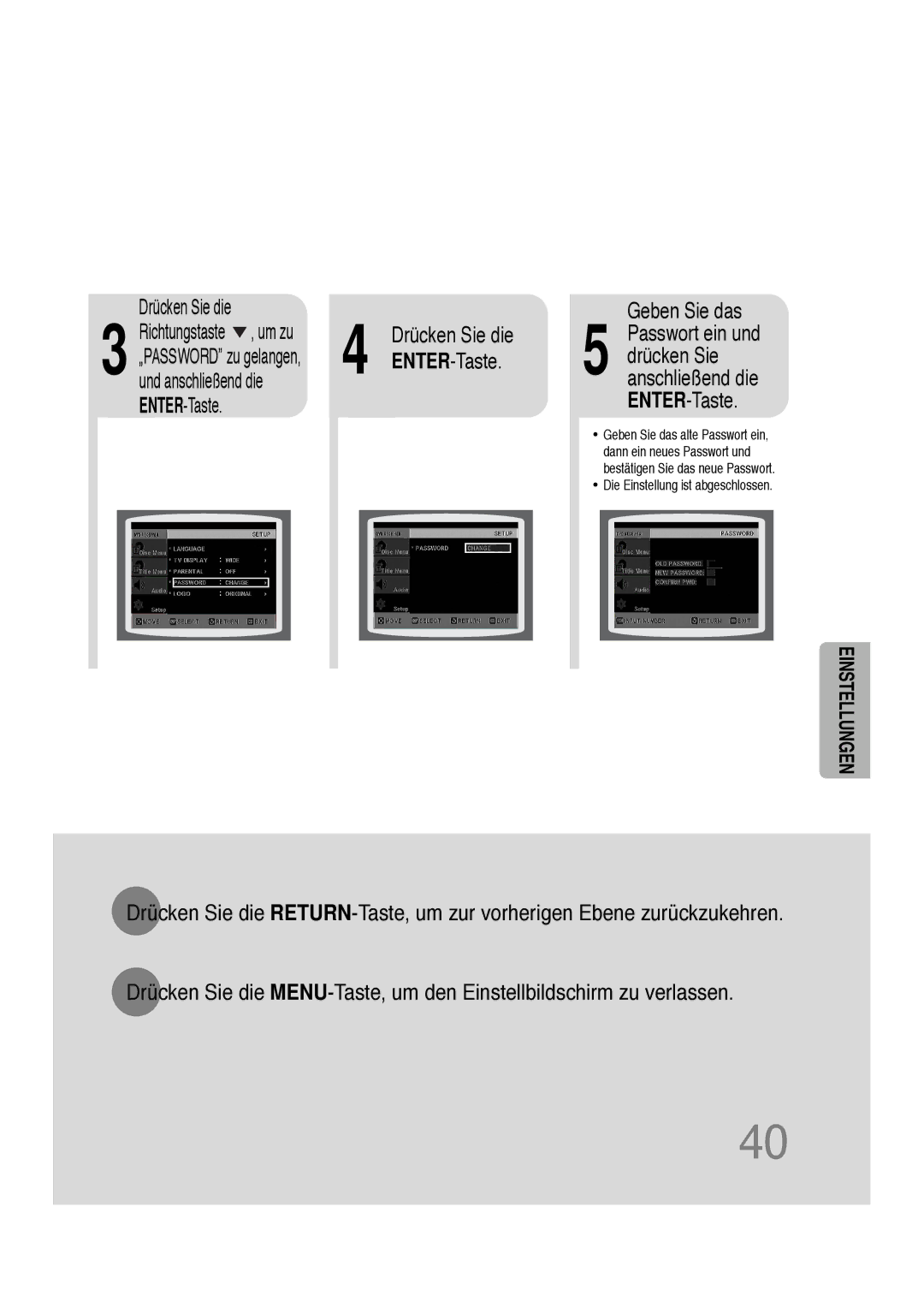 Samsung HTDS100B/EDC, HT-DS100N/EDC ENTER-Taste Geben Sie das, Passwort ein und drücken Sie anschließend die ENTER-Taste 