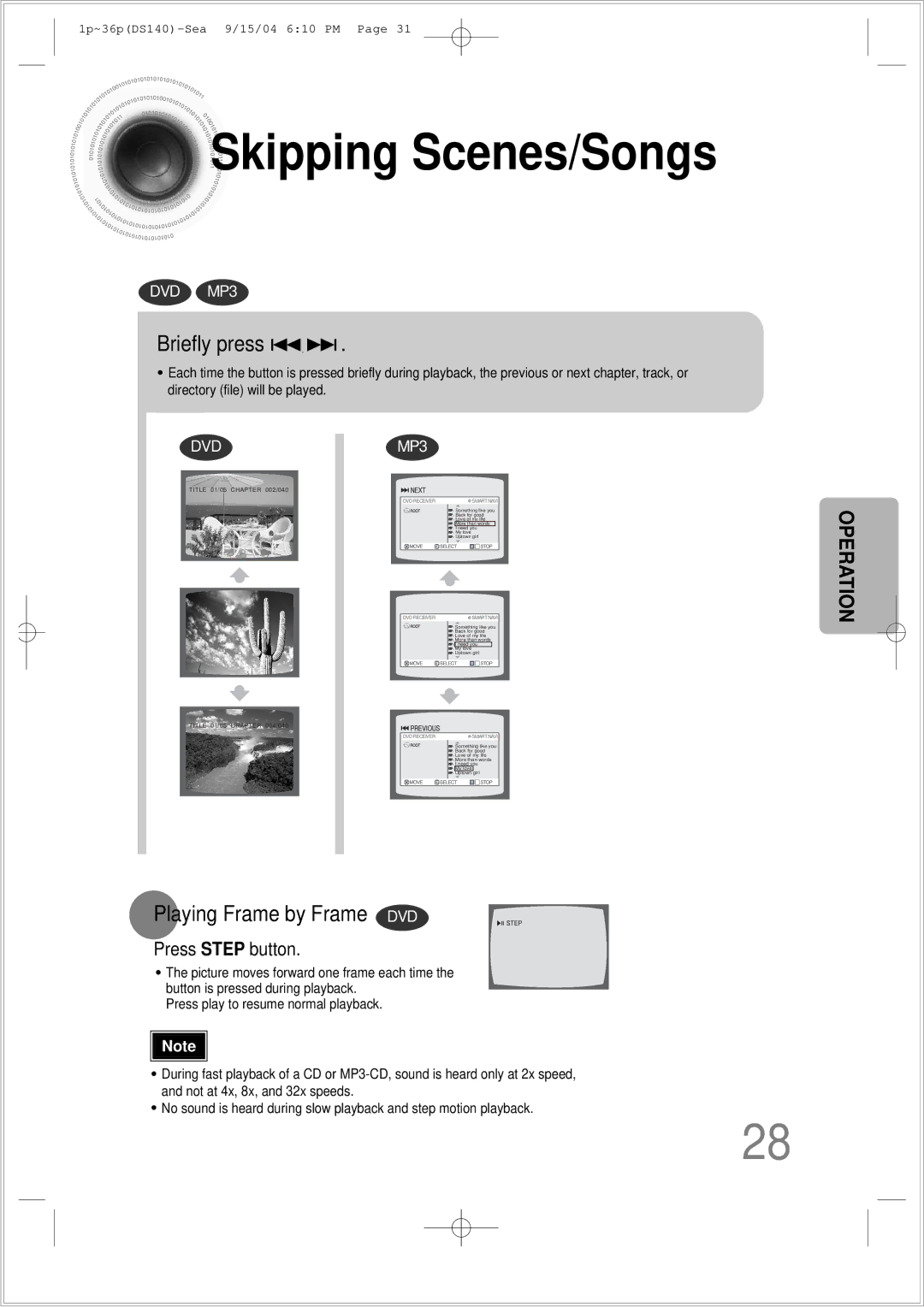 Samsung HT-DS140 instruction manual Skipping Scenes/Songs, Briefly press, Playing Frame by Frame DVD 