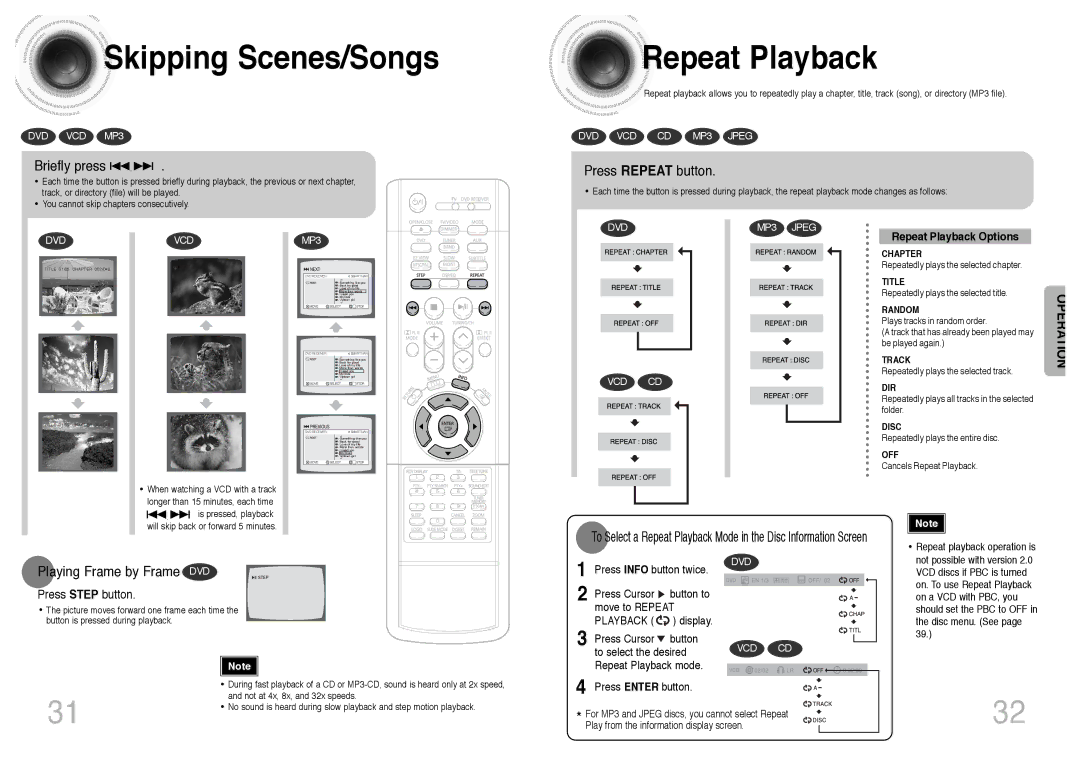 Samsung HTDS400RH/ELS, HT-DS400, HT-DS420S/XSH Skipping Scenes/Songs, Repeat Playback, Briefly press, Press Repeat button 