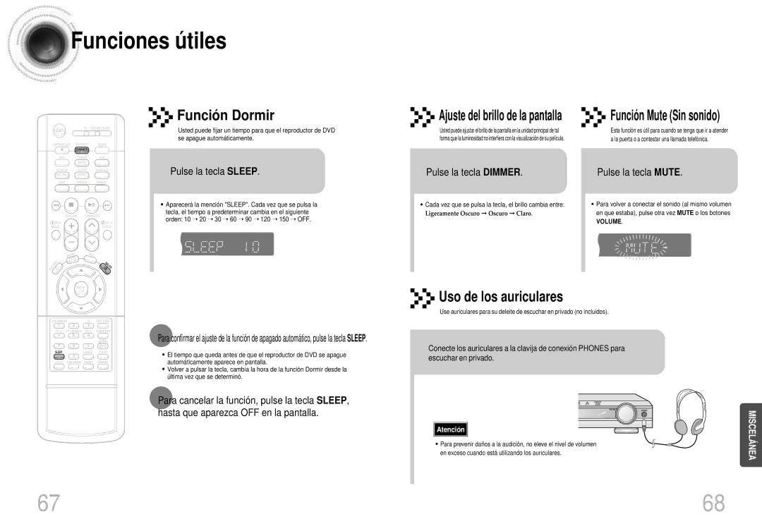 Samsung HTDS400RH/EDC, HT-DS400 manual Funciones ú tiles, Pulse la tecla Sleep, Pulse la tecla Dimmer, Pulse la tecla Mute 