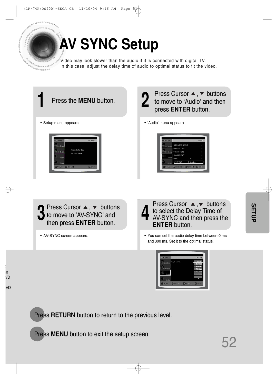 Samsung HT-DS400 instruction manual AV Sync Setup, Press the Menu button Press Cursor , buttons 